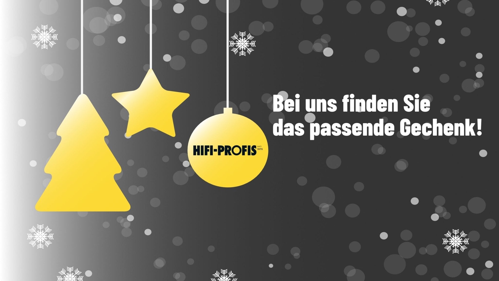 Weihnachtsgeschenkideen - HiFi-Profis Darmstadt